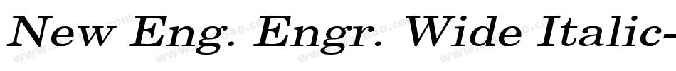New Eng. Engr. Wide Italic字体转换